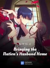 Bringing the Nation’s Husband Home
