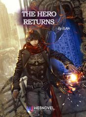 Baca Novel The Hero Returns Bahasa Indonesia