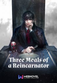 Three Meals of a Reincarnator Bahasa Indonesia